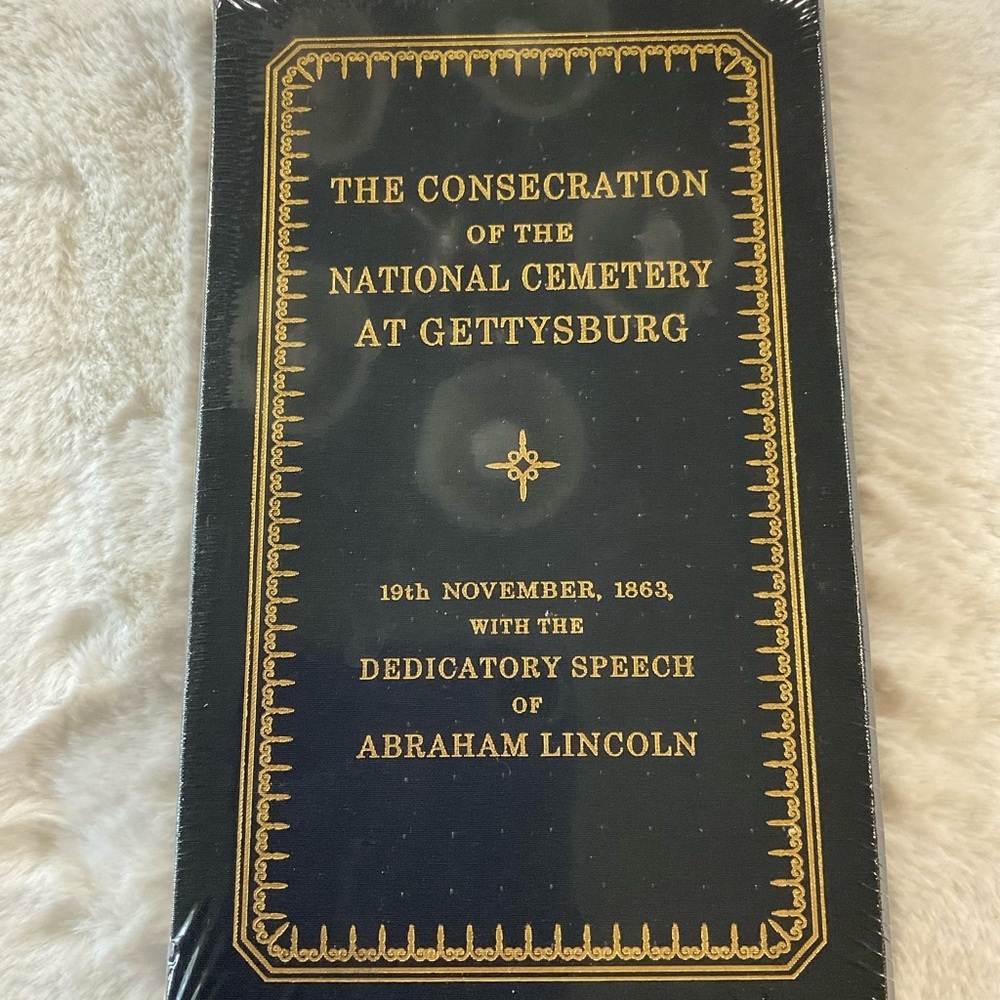 The Consecration Of The National Cemetery At Gettysburg Sealed